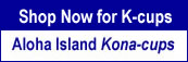 Aloha Island Kona-cups for K-cup Brewing
